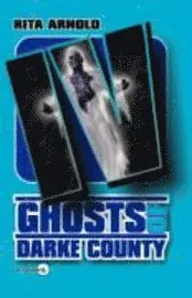 Rita Arnold - Ghosts of Darke County IV, Häftad. Tillgänglighet: Lägg i varukorg