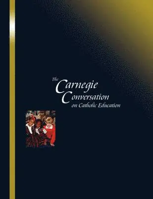 John Staud - Carnegie Conversation on Catholic Education, Häftad. Tillgänglighet: Lägg i varukorg