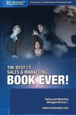 Erick Simpson - Best I.T. Sales & Marketing BOOK EVER! - Selling and Marketing Managed Services, Häftad. Tillgänglighet: Lägg i varukorg