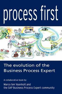 Marco ten Vaanholt, SAP Business Process Expert community - Process First, Häftad