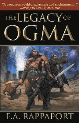 E A Rappaport - Legacy of Ogma, Häftad. Tillgänglighet: Tillfälligt slut