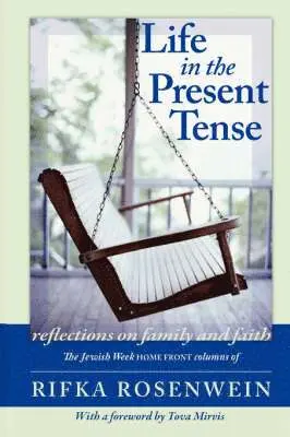 Rifka Rosenwein - Life in the Present Tense, Häftad. Tillgänglighet: Lägg i varukorg