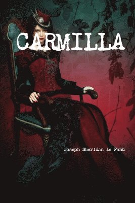 Joseph Sheridan Le Fanu - Carmilla, Häftad