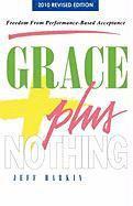 Jeff Harkin - Grace Plus Nothing, Häftad