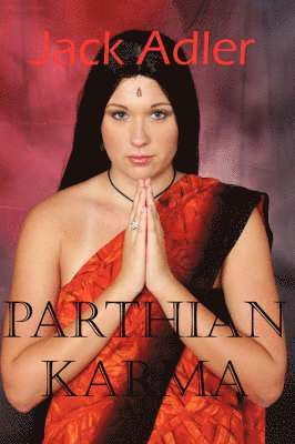 Adler Jack - Parthian Karma, Häftad