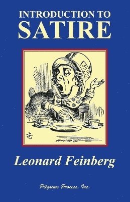 Leonard Feinberg - Introduction to Satire, Häftad