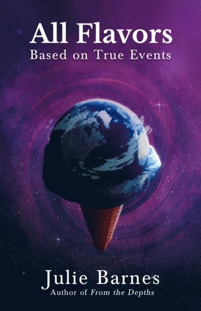 Julie Barnes - All Flavors, E-bok