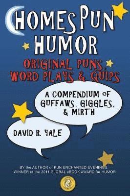 David R Yale - Homespun Humor, Häftad. Tillgänglighet: Lägg i varukorg