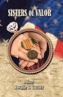 Rosalie T. Turner, Connie Shelton - Sisters of Valor, Häftad