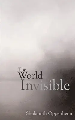 S L Oppenheim - World Invisible, Häftad. Tillgänglighet: Lägg i varukorg