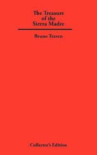 Treasure of The Sierra Madre
