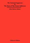 Amistad Argument & The State of The Union Addresses