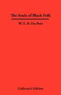 Souls of Black Folk