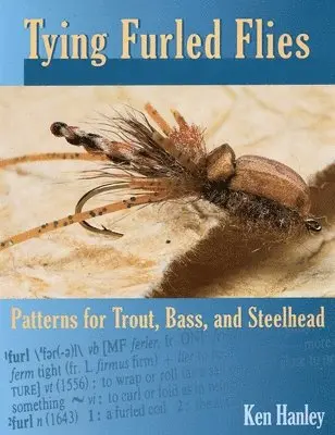 Ken Hanley - Tying Furled Flies, Häftad. Tillgänglighet: Tillfälligt slut