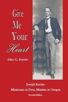 Alice G Knotts - Give Me Your Heart, Häftad. Tillgänglighet: Lägg i varukorg