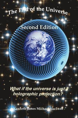 Kenneth James MacLean - End of the Universe, Häftad