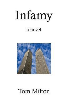 Tom Milton - Infamy, Häftad