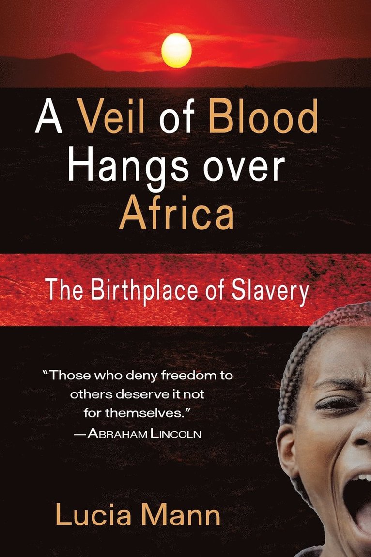 Lucia Mann - Veil of Blood Hangs Over Africa, Häftad