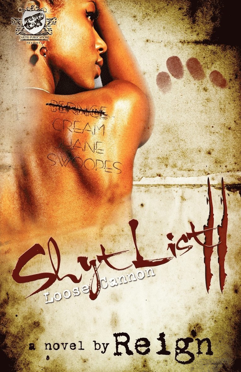 Reign (T Styles) - Shyt List 2 (The Cartel Publications Publications Presents), Häftad