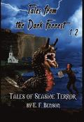 Tales from the Dark Forrest 1 - 4