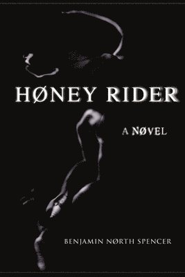 Benjamin North Spencer - Høney Rider, Häftad
