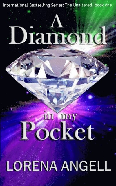 Lorena Angell - Diamond in My Pocket, E-bok