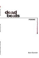 Sam Cornish - Dead Beats, Häftad