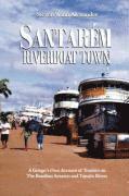 Santarem, Riverboat Town