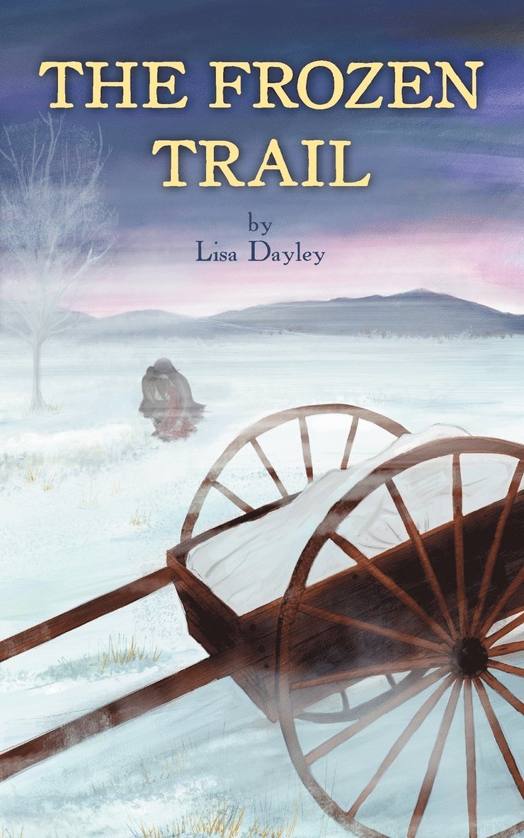 Lisa Dayley - Frozen Trail, Häftad