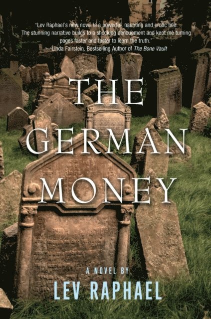 Lev Raphael - German Money, E-bok