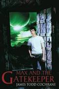 Max and the Gatekeeper