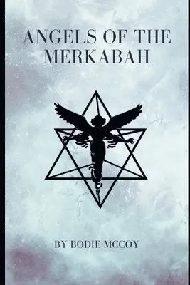 Bodie McCoy - Angels of the Merkabah, Häftad. Tillgänglighet: Lägg i varukorg