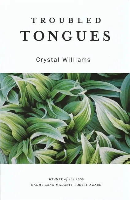 Crystal Williams - Troubled Tongues, Häftad. Tillgänglighet: Tillfälligt slut