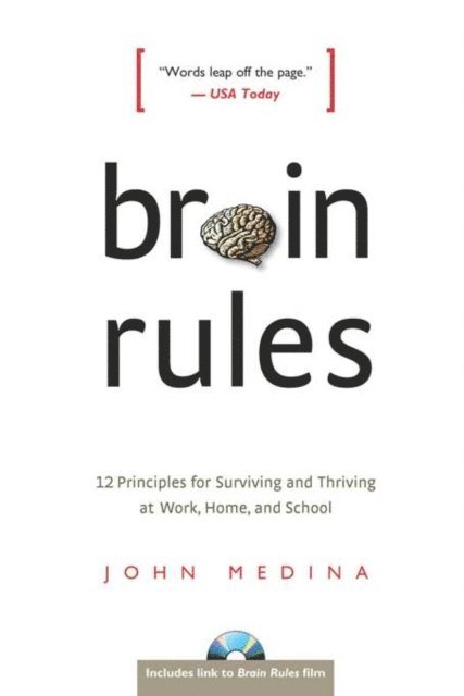 John Medina - Brain Rules, E-bok
