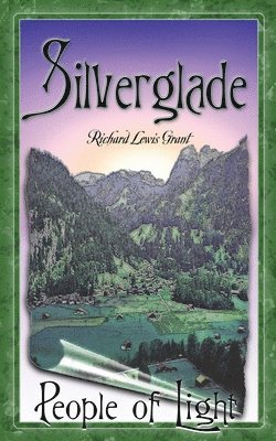 Richard Lewis Grant - Silverglade, Häftad