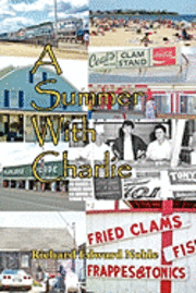 Richard Edward Noble - A Summer with Charlie, Häftad