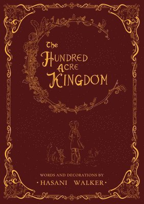 Hasani Walker - Hundred Acre Kingdom, Häftad