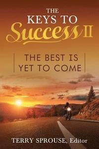 The Keys to Success II