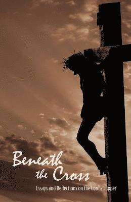 Jady S Copeland, Nathan A. Ward - Beneath the Cross, Häftad