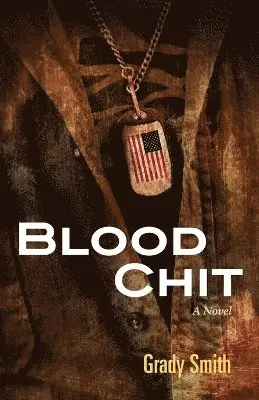 Grady Smith - Blood Chit, Häftad. Tillgänglighet: Lägg i varukorg