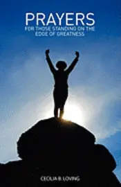 Cecilia B. Loving - Prayers for Those Standing on the Edge of Greatness: Jared Fries, Häftad. Tillgänglighet: Lägg i varukorg