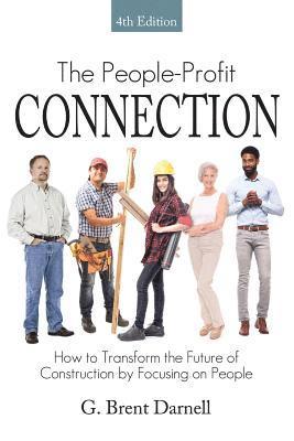 G Brent Darnell - People Profit Connection 4th Edition, Häftad