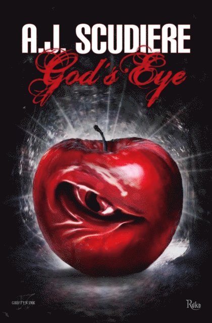 A.J. Scudiere - God's Eye, E-bok