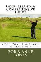 Golf Ireland: A Comprehensive Guide