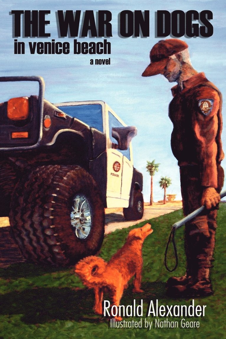 Ronald James Alexander - War on Dogs, Häftad