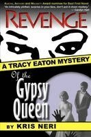 Kris Neri - Revenge of the Gypsy Queen, Häftad