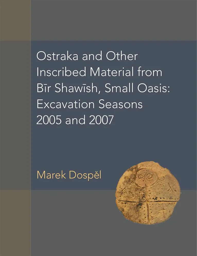 Marek Dospel - Ostraka and Other Inscribed Material from Bir Shawish, Small Oasis, Inbunden. Tillgänglighet: Tillfälligt slut