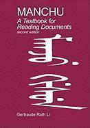 Gertraude Roth Li - Manchu: A Textbook for Reading Documents (Second Edition), Häftad