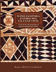 'Aumua Mata'itusi Simanu, Aumua Mataitusi Sima Papalii - 'O Faia Fa'atumua O Samoa Mai Tala O Le Vavau, Häftad. Tillgänglighet: Lägg i varukorg