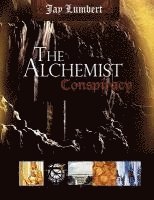 Jay Lumbert - The Alchemist Conspiracy, Häftad. Tillgänglighet: Lägg i varukorg